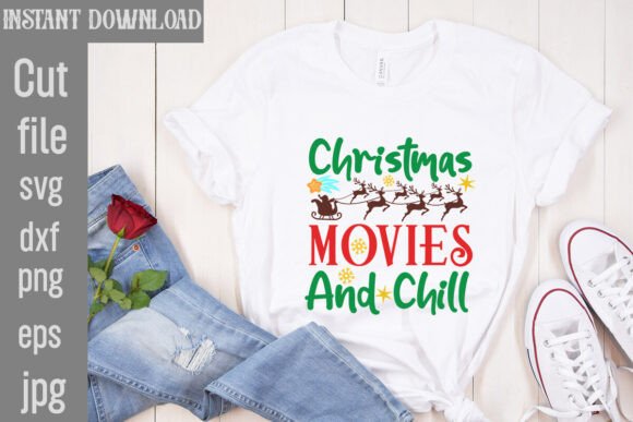 Christmas Movies and Chill SVG Cut File