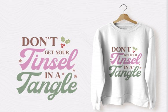 Funny Christmas Quotes SVG Don’t Get You: Graphics for T-Shirt Designs