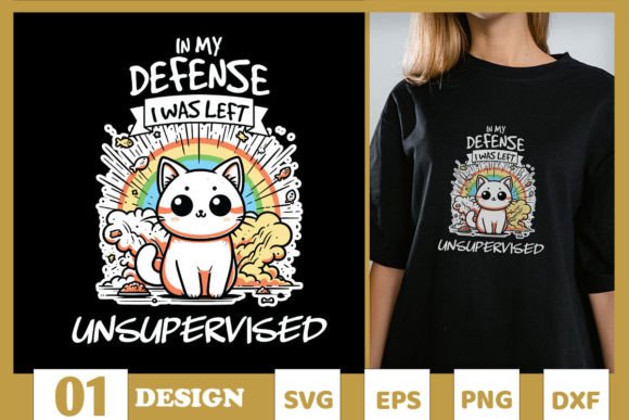 In My Defense Funny Cat SVG Graphics and T-Shirt Designs