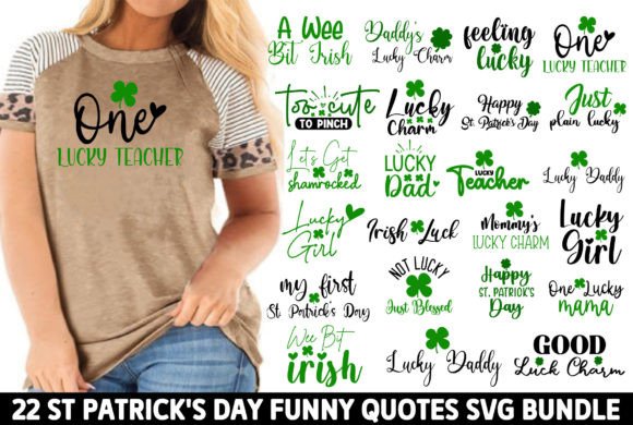 St Patrick s Day Funny Quotes SVG Bundle Graphics and T-Shirt Designs