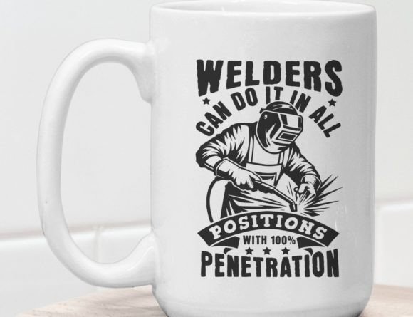 Welders Can Do, Funny Welder Svg Png Graphics and T-Shirt Designs